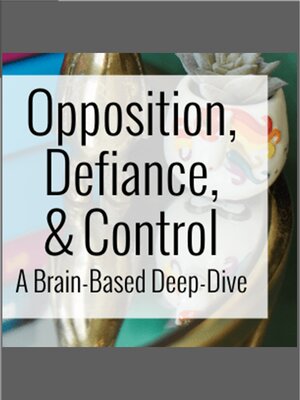cover image of Opposition, Defiance, and Control Webinar